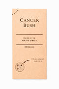 Cancer Bush - 100% Pure